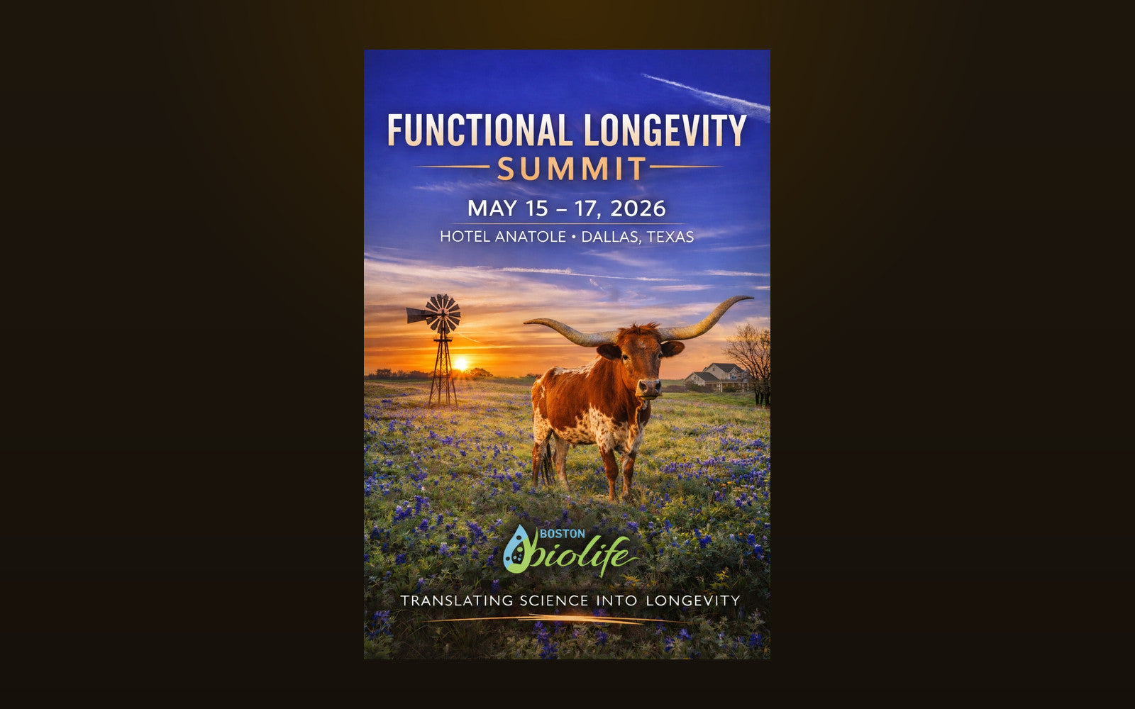 Functional Longevity Summit poster, Hotel Anatole, Dallas, May 15 to 17, 2026